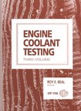 Engine Coolant Testing (Astm Special Technical Publication// Stp)