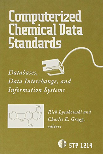 Computerized Chemical Data Standards: Databases, Data Interchange, and Information Systems