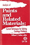 Analysis of Paints and Related Materials: Current Techniques for Solving Coatings Problems (Astm Special Technical Publication// Stp)