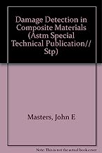 Damage Detection in Composite Materials (Astm Special Technical Publication// Stp)