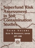 Superfund Risk Assessment in Soil Contamination Studies: Third Volume (Astm Special Technical Publication// Stp) (v. 3)