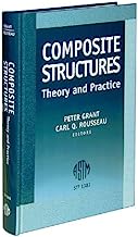 Composite Structures: Theory and Practice (Astm Special Technical Publication// Stp)