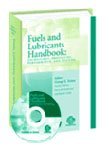 Fuels and Lubricants Handbook: Technology, Properties, Performance, and Testing (Astm Manual Series, Mnl 37)