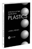 Limitations of Test Methods for Plastics (Astm Special Technical Publication// Stp)
