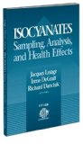 Isocyanates: Sampling, Analysis, and Health Effects (Astm Special Technical Publication// Stp)