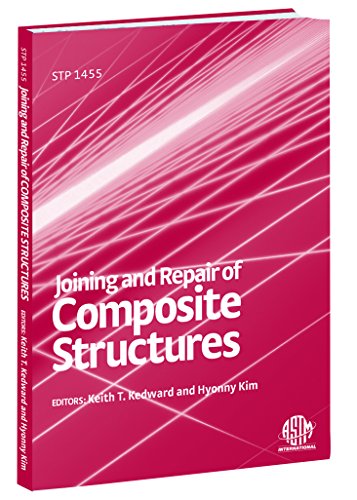 Joining And Repair Of Composite Structures (Astm Special Technical Publication, 1455.)