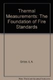 Thermal Measurements: The Foundation of Fire Standards