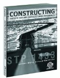 Constructing Smooth Hot Mix Asphalt (Hma) Pavements (Astm Special Technical Publication)