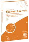 Techniques in Thermal Analysis: Hyphenated Techniques, Thermal Analysis of the Surface, and Fast Rate Analysis