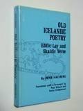 Old Icelandic Poetry: Eddic Lay and Skaldic Verse