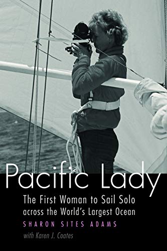 Book Cover Pacific Lady: The First Woman to Sail Solo across the World's Largest Ocean (Outdoor Lives)