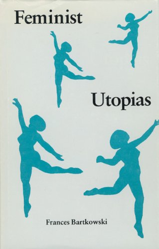 Feminist Utopias