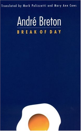 Break of Day (French Modernist Library)