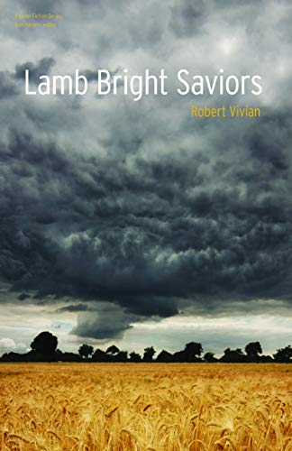 Lamb Bright Saviors (Flyover Fiction)
