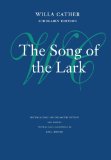 The Song of the Lark (Willa Cather Scholarly Edition)