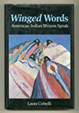 Winged Words: American Indian Writers Speak (American Indian Lives)