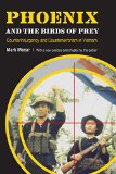Phoenix and the Birds of Prey: Counterinsurgency and Counterterrorism in Vietnam