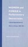 Women and Power in Parliamentary Democracies: Cabinet Appointments in Western Europe, 1968-1992 (Women and Politics)