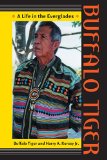 Buffalo Tiger: A Life in the Everglades (Indians of the Southeast)