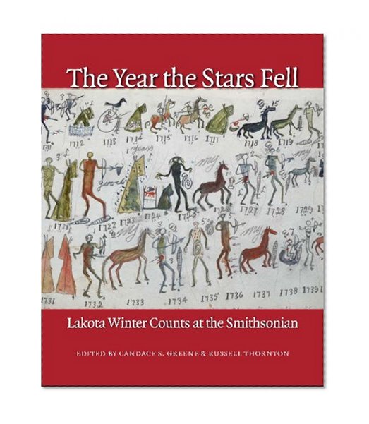 The Year the Stars Fell: Lakota Winter Counts at the Smithsonian