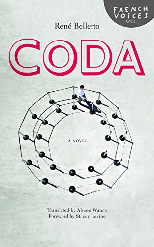 Coda: A Novel (French Voices)