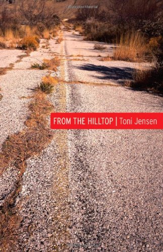 From the Hilltop (Native Storiers: A  Series of American Narratives)