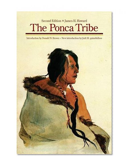 The Ponca Tribe, Second Edition