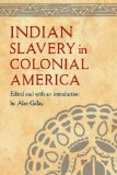 Indian Slavery in Colonial America