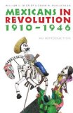 Mexicans in Revolution, 1910-1946: An Introduction (The Mexican Experience)
