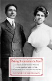 Taking Assimilation to Heart: Marriages of White Women and Indigenous Men in the United States and Australia, 1887-1937