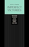 Imperfect Victories: The Legal Tenacity of the Omaha Tribe, 1945-1995 (Law in the American West)