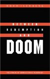 Between Redemption and Doom: The Strains of German-Jewish Modernism (Texts and Contexts)