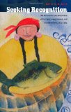 Seeking Recognition: The Termination and Restoration of the Coos, Lower Umpqua, and Siuslaw Indians, 1855-1984