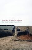 Women Elders' Life Stories of the Omaha Tribe: Macy, Nebraska, 2004-2005