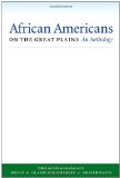 African Americans on the Great Plains: An Anthology