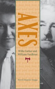 Axes: Willa Cather and William Faulkner