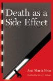 Death as a Side Effect (Latin American Women Writers)
