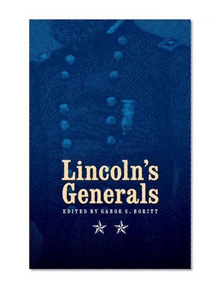 Lincoln's Generals