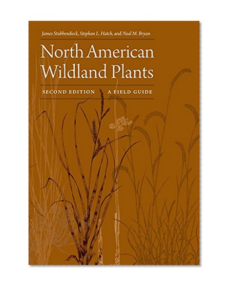 North American Wildland Plants, Second Edition: A Field Guide