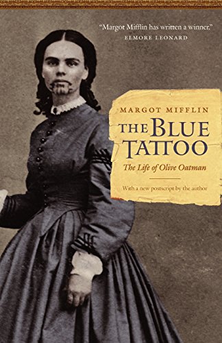 Book Cover The Blue Tattoo: The Life of Olive Oatman (Women in the West)