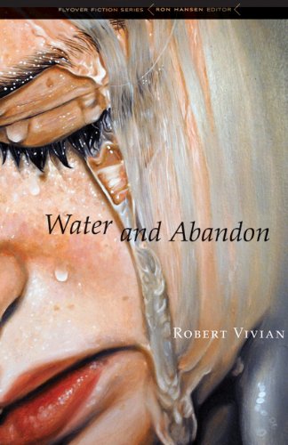 Water and Abandon (Flyover Fiction)