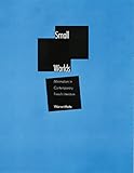 Small Worlds: Minimalism in Contemporary French Literature (Stages)