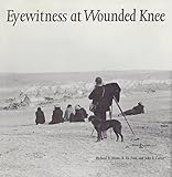 Eyewitness at Wounded Knee