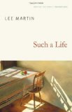 Such a Life (American Lives)