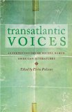 Transatlantic Voices: Interpretations of Native North American Literatures