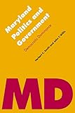 Maryland Politics and Government: Democratic Dominance (Politics and Governments of the American States)