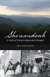 Shenandoah: A Story of Conservation and Betrayal