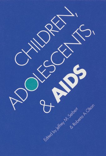 Children, Adolescents, and AIDS (Children and the Law)