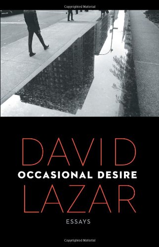 Occasional Desire: Essays