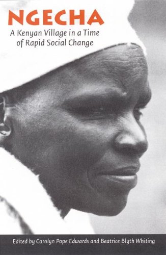 Ngecha: A Kenyan Village in a Time of Rapid Social Change